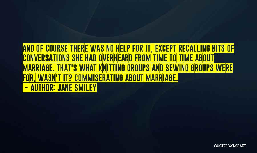 Marriage And Time Quotes By Jane Smiley