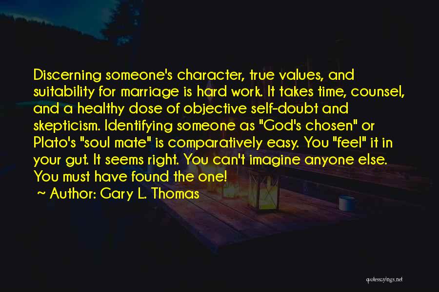 Marriage At The Right Time Quotes By Gary L. Thomas