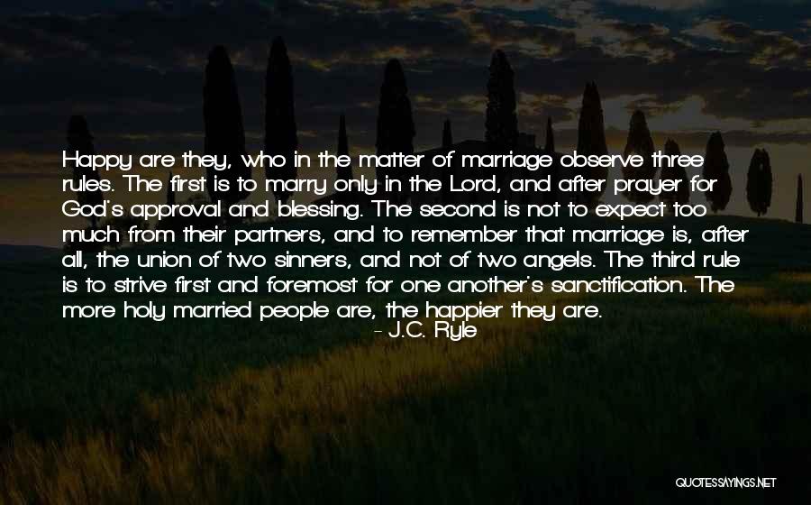 Marriage Blessing God Quotes By J.C. Ryle Marriage Blessing God Quotes By J.C. Ryle