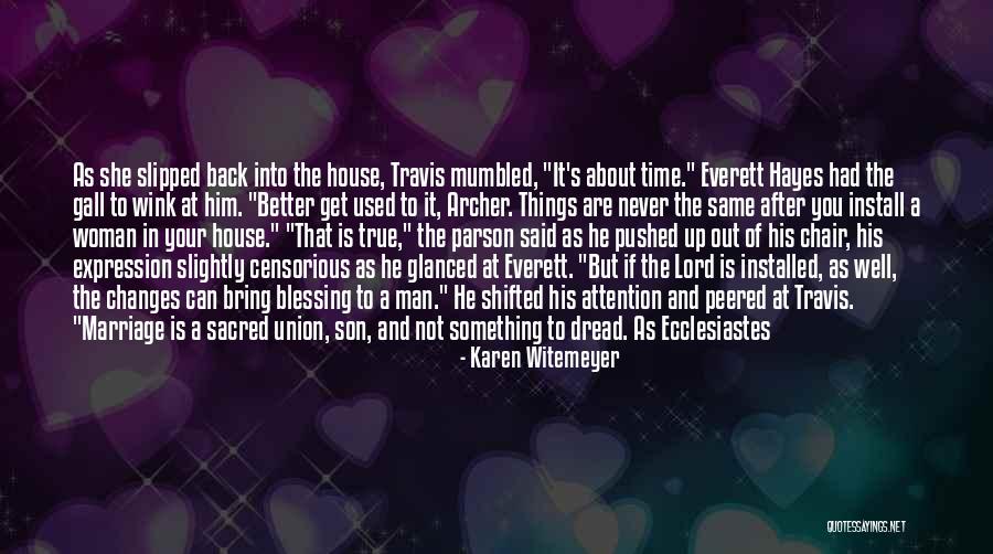 Marriage Blessing God Quotes By Karen Witemeyer Marriage Blessing God Quotes By Karen Witemeyer