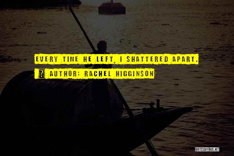 Marriage Break Up Quotes By Rachel Higginson