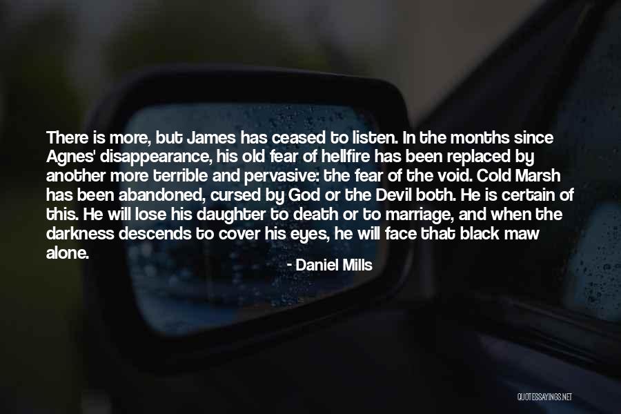 Marriage By Death Quotes By Daniel Mills Marriage By Death Quotes By Daniel Mills