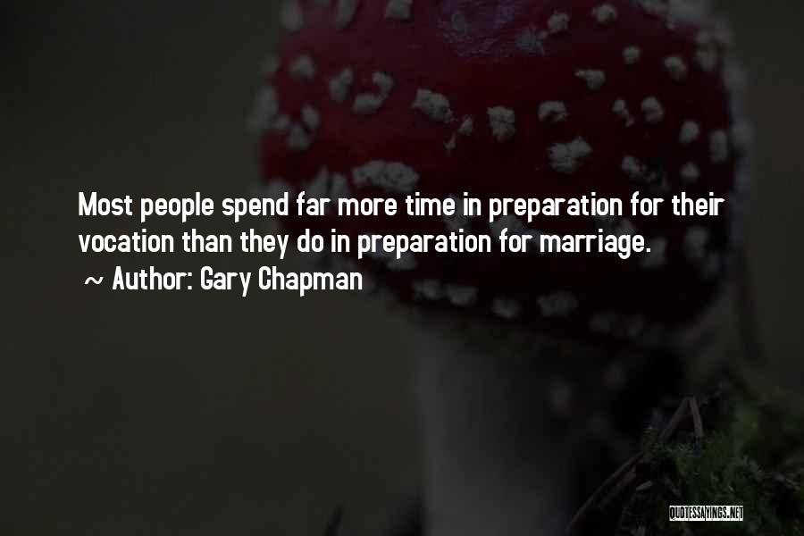 Marriage By Gary Chapman Quotes By Gary Chapman