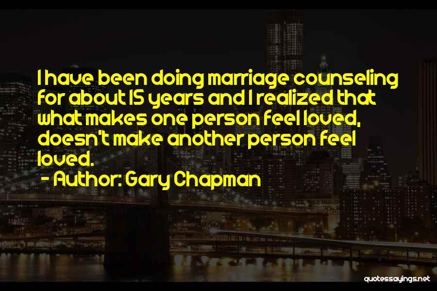 Marriage By Gary Chapman Quotes By Gary Chapman