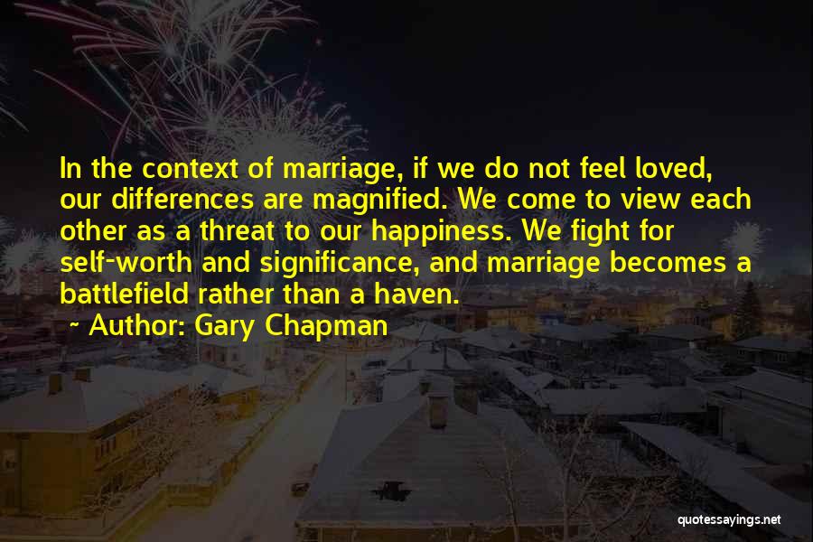 Marriage By Gary Chapman Quotes By Gary Chapman