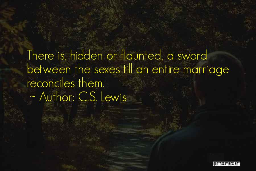 Marriage C S Lewis Quotes By C.S. Lewis