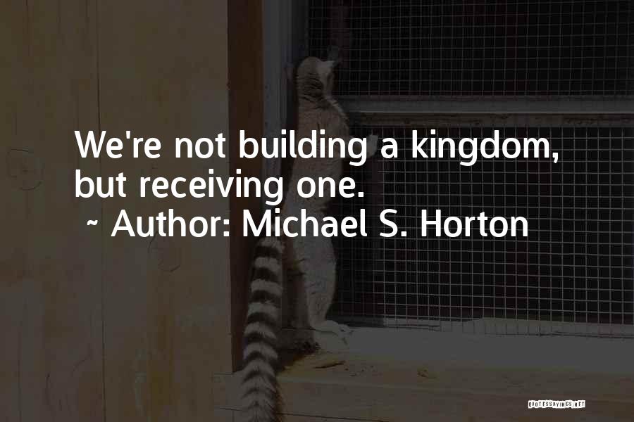 Marriage Catholic Quotes By Michael S. Horton