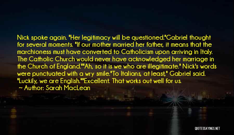 Marriage Catholic Quotes By Sarah MacLean