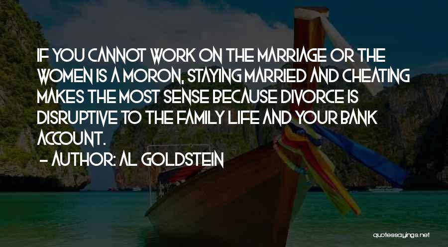 Marriage Cheating Quotes By Al Goldstein