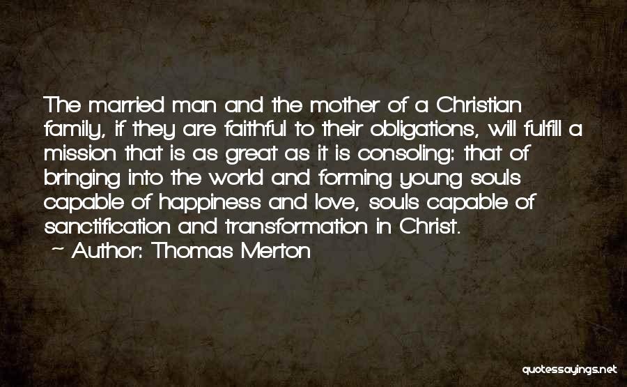 Marriage Christian Quotes By Thomas Merton