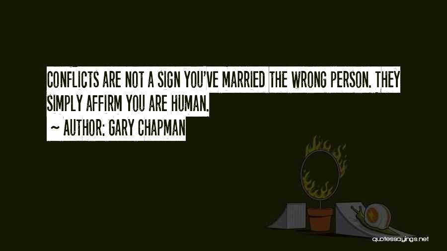 Marriage Conflicts Quotes By Gary Chapman