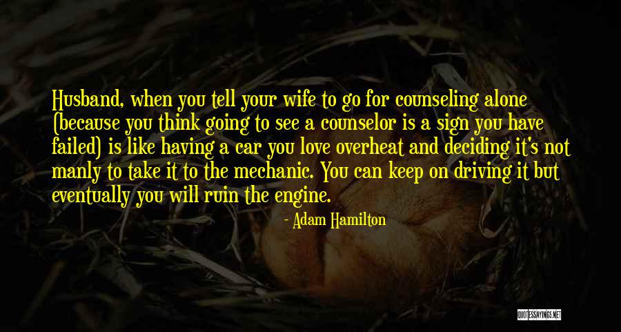 Marriage Counseling Quotes By Adam Hamilton Marriage Counseling Quotes By Adam Hamilton