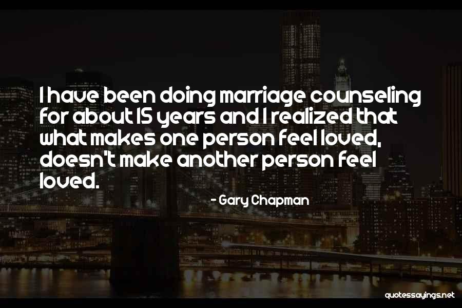 Marriage Counseling Quotes By Gary Chapman