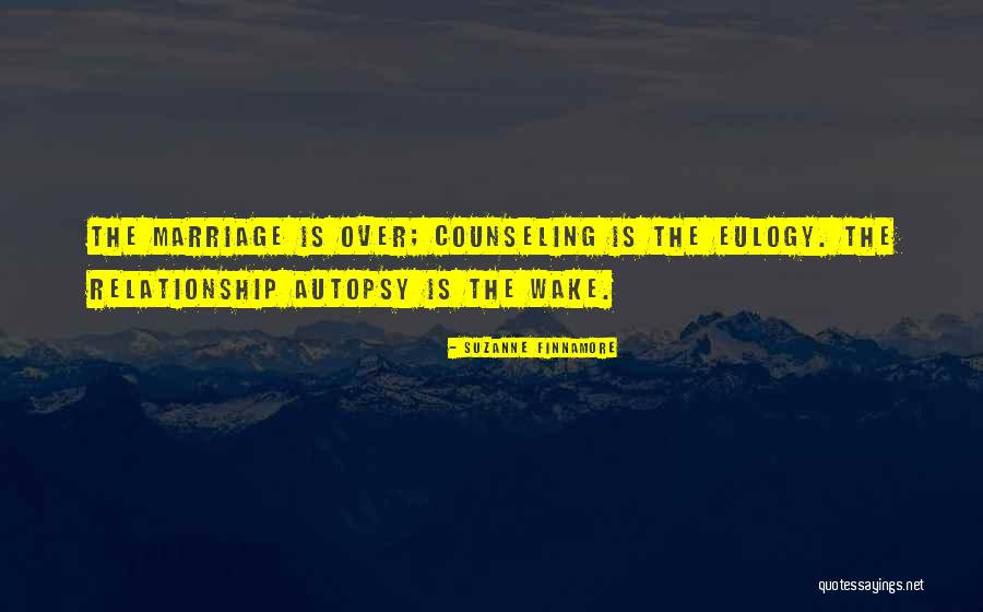 Marriage Counseling Quotes By Suzanne Finnamore Marriage Counseling Quotes By Suzanne Finnamore
