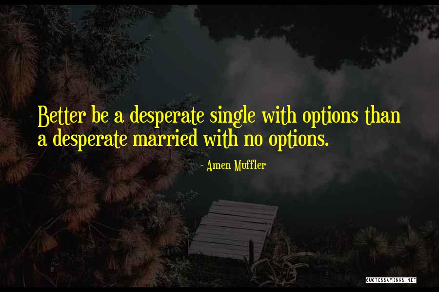 Marriage Couple Quotes By Amen Muffler Marriage Couple Quotes By Amen Muffler