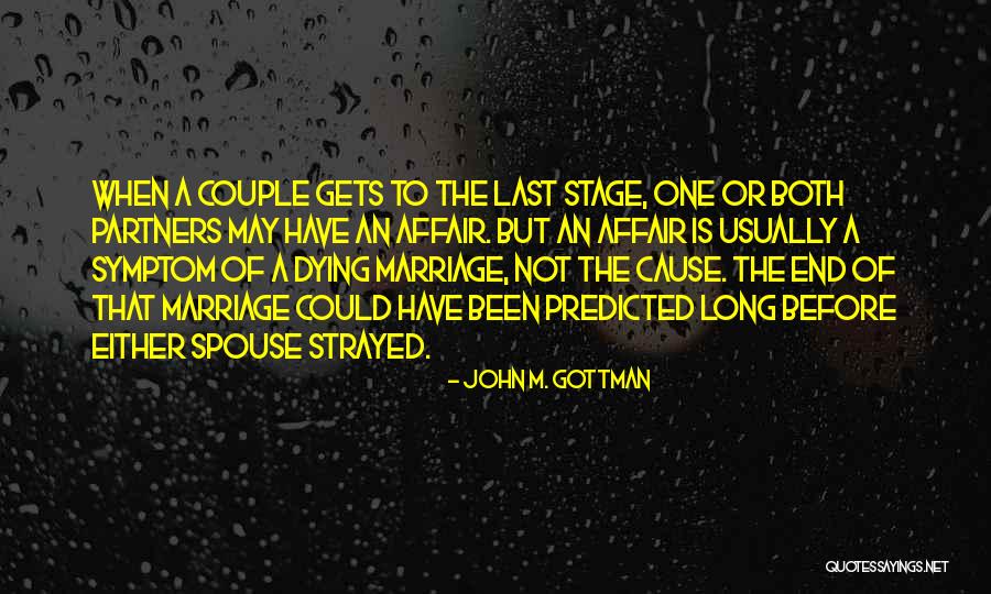 Marriage Couple Quotes By John M. Gottman Marriage Couple Quotes By John M. Gottman