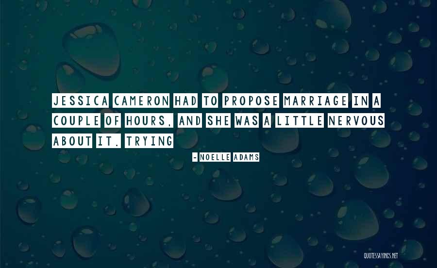 Marriage Couple Quotes By Noelle Adams Marriage Couple Quotes By Noelle Adams
