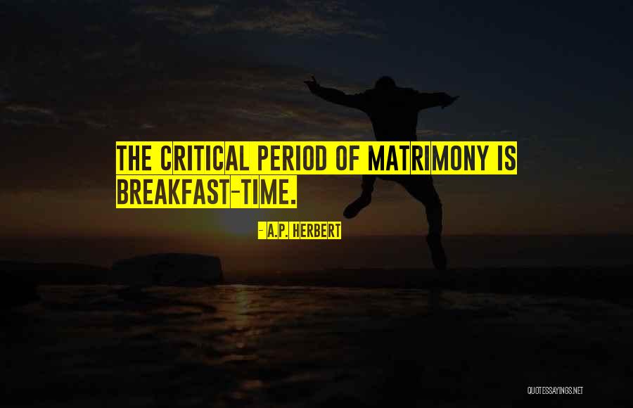 Marriage Critical Quotes By A.P. Herbert Marriage Critical Quotes By A.P. Herbert