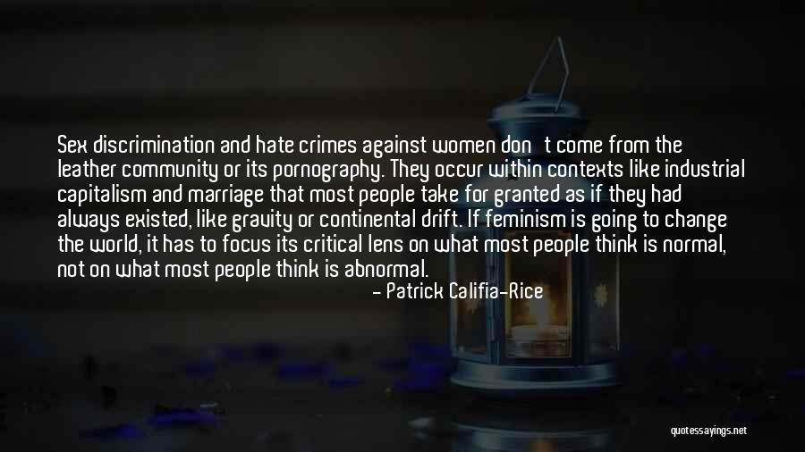 Marriage Critical Quotes By Patrick Califia-Rice Marriage Critical Quotes By Patrick Califia-Rice