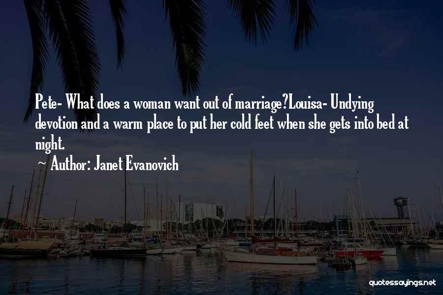 Marriage Devotion Quotes By Janet Evanovich