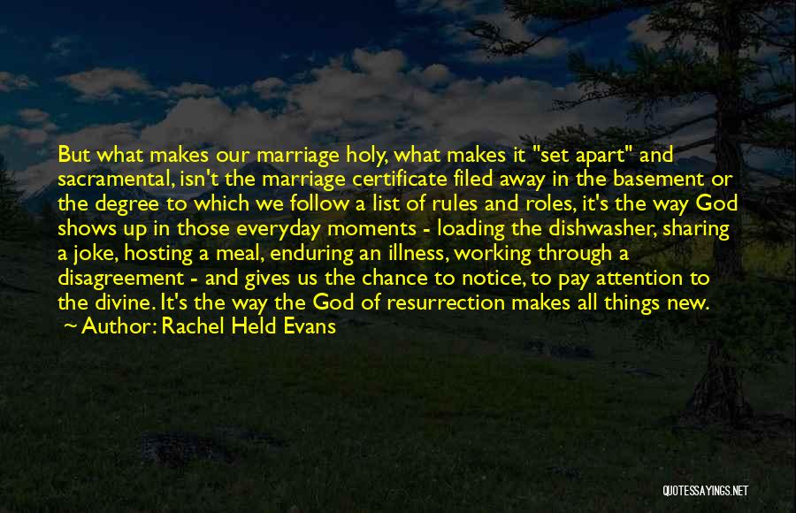 Marriage Disagreement Quotes By Rachel Held Evans