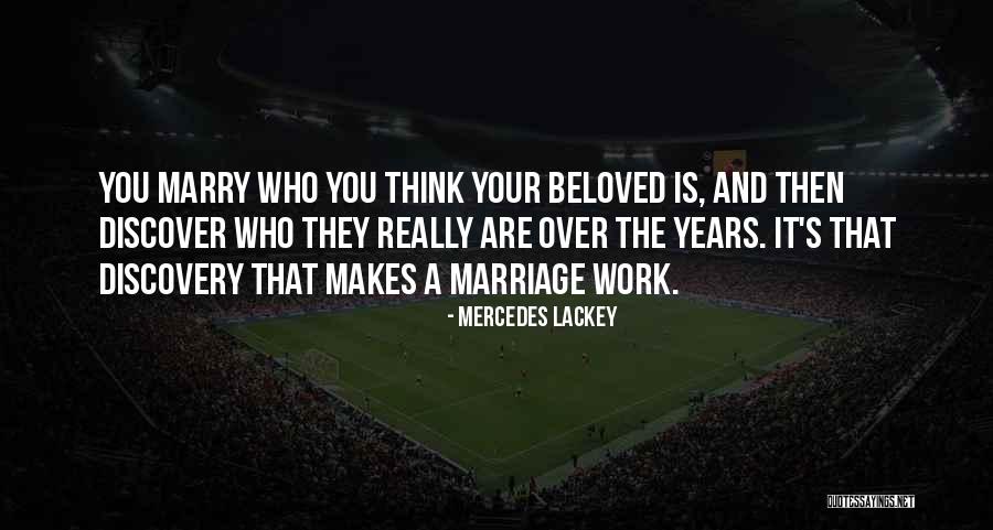 Marriage Discover Quotes By Mercedes Lackey Marriage Discover Quotes By Mercedes Lackey