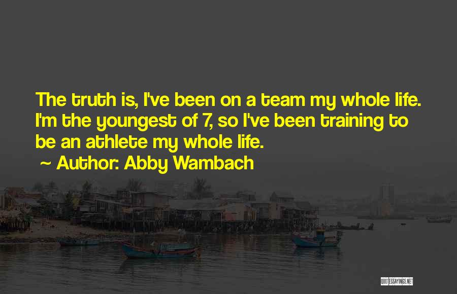 Marriage Education Class Quotes By Abby Wambach