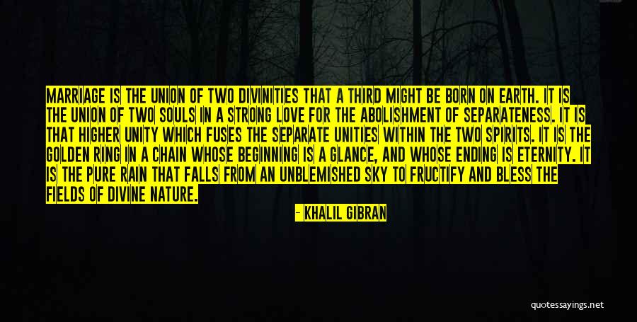 Marriage Ending Quotes By Khalil Gibran