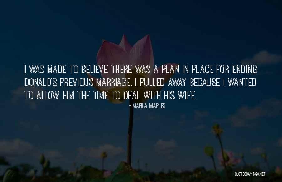 Marriage Ending Quotes By Marla Maples Marriage Ending Quotes By Marla Maples