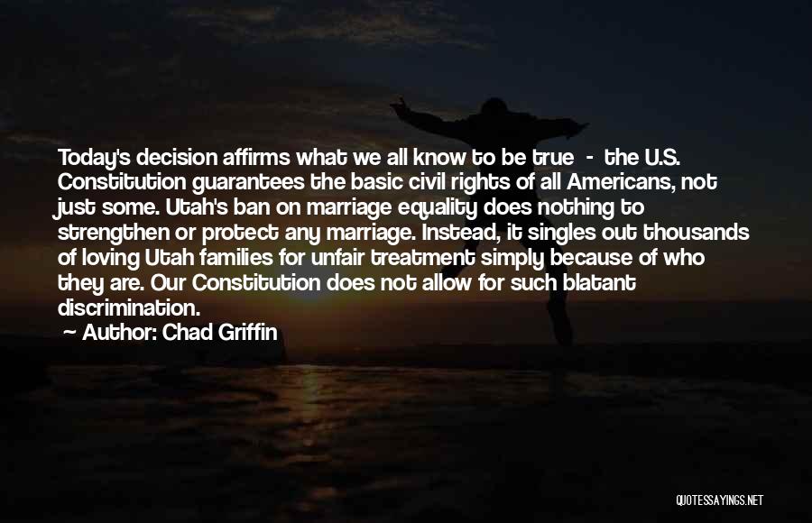 Marriage Equality Quotes By Chad Griffin