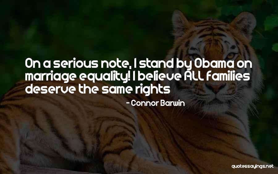 Marriage Equality Quotes By Connor Barwin