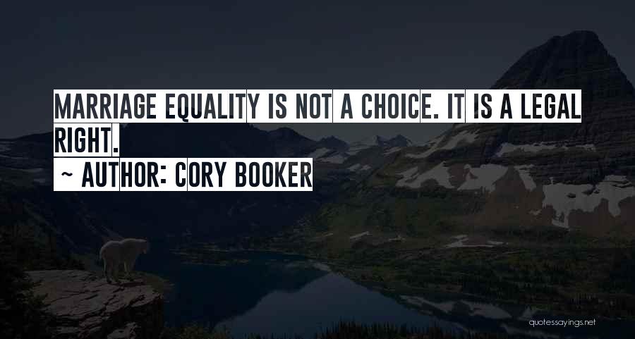 Marriage Equality Quotes By Cory Booker