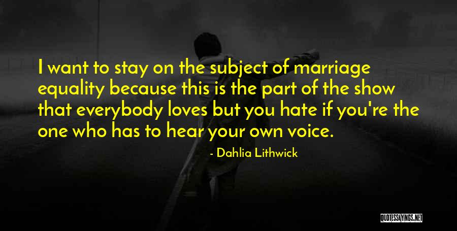 Marriage Equality Quotes By Dahlia Lithwick