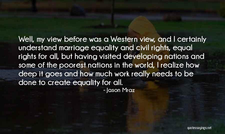 Marriage Equality Quotes By Jason Mraz