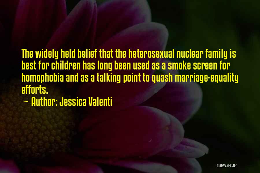 Marriage Equality Quotes By Jessica Valenti