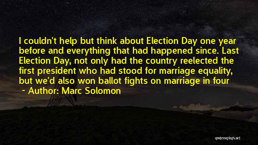Marriage Equality Quotes By Marc Solomon