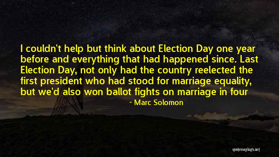 Marriage Equality Quotes By Marc Solomon