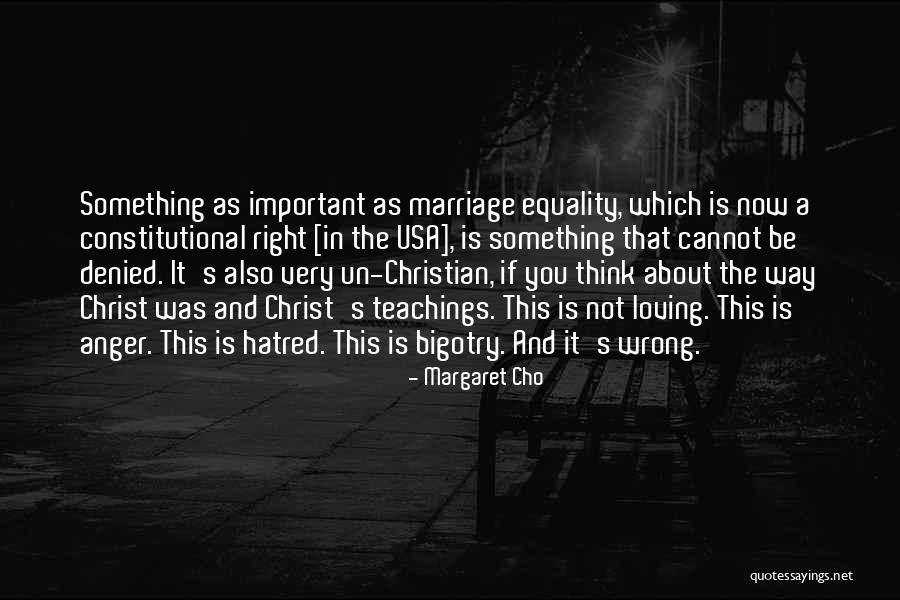 Marriage Equality Quotes By Margaret Cho