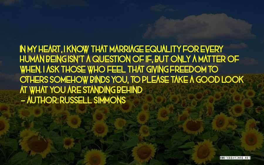 Marriage Equality Quotes By Russell Simmons