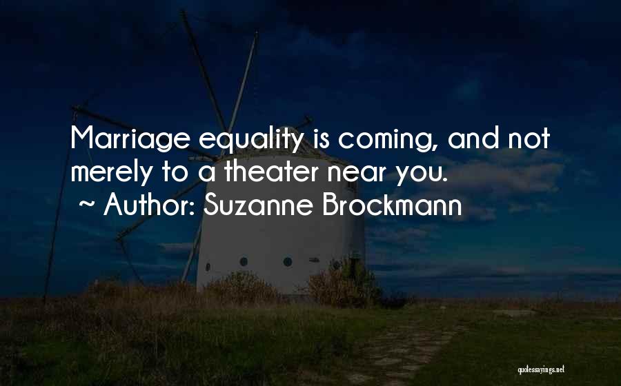 Marriage Equality Quotes By Suzanne Brockmann