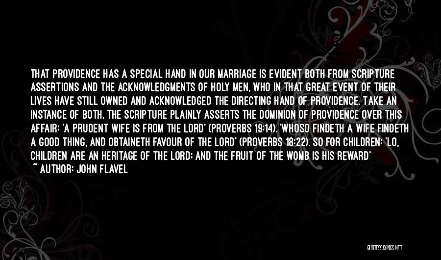 Marriage Event Quotes By John Flavel