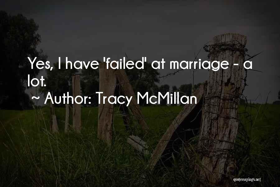 Marriage Failed Quotes By Tracy McMillan