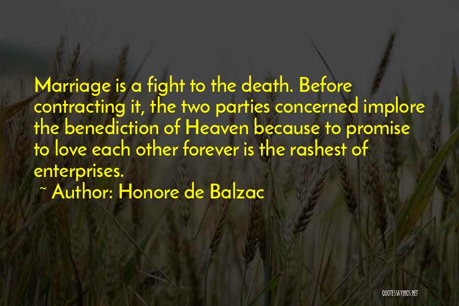 Marriage Fighting Quotes By Honore De Balzac