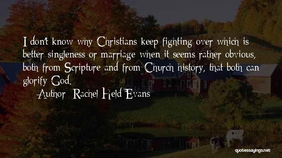 Marriage Fighting Quotes By Rachel Held Evans