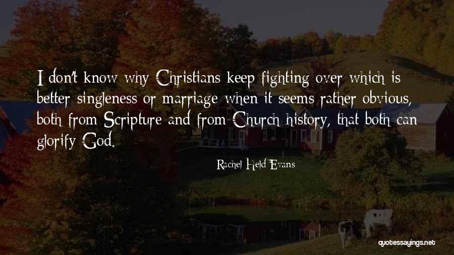 Marriage Fighting Quotes By Rachel Held Evans Marriage Fighting Quotes By Rachel Held Evans
