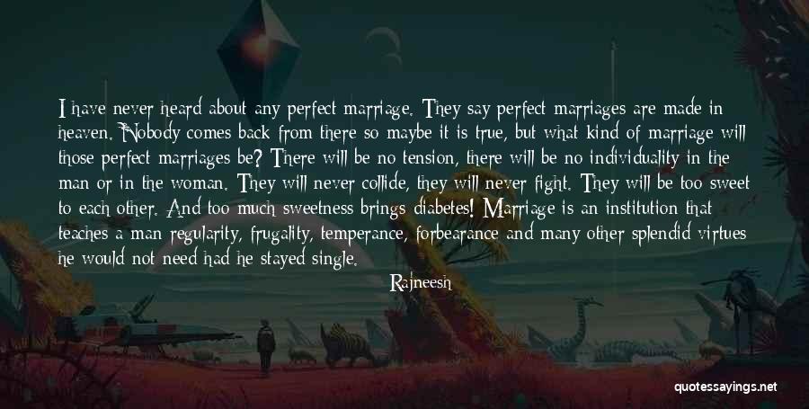 Marriage Fighting Quotes By Rajneesh