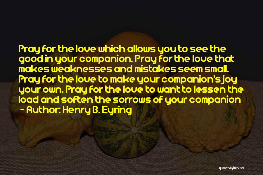 Marriage Funny Quotes By Henry B. Eyring