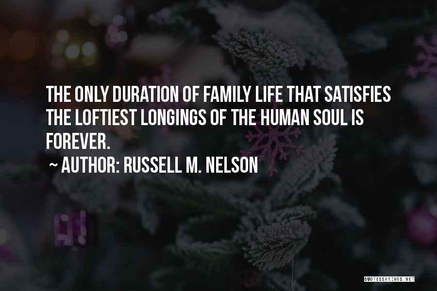 Marriage Funny Quotes By Russell M. Nelson