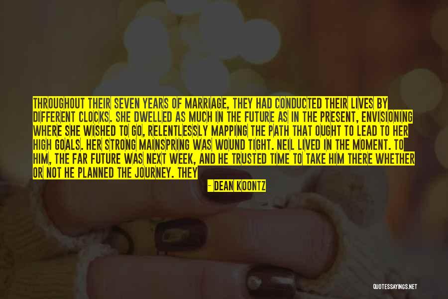 Marriage Goals Quotes By Dean Koontz Marriage Goals Quotes By Dean Koontz