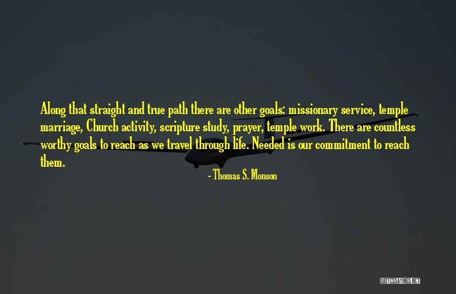 Marriage Goals Quotes By Thomas S. Monson Marriage Goals Quotes By Thomas S. Monson